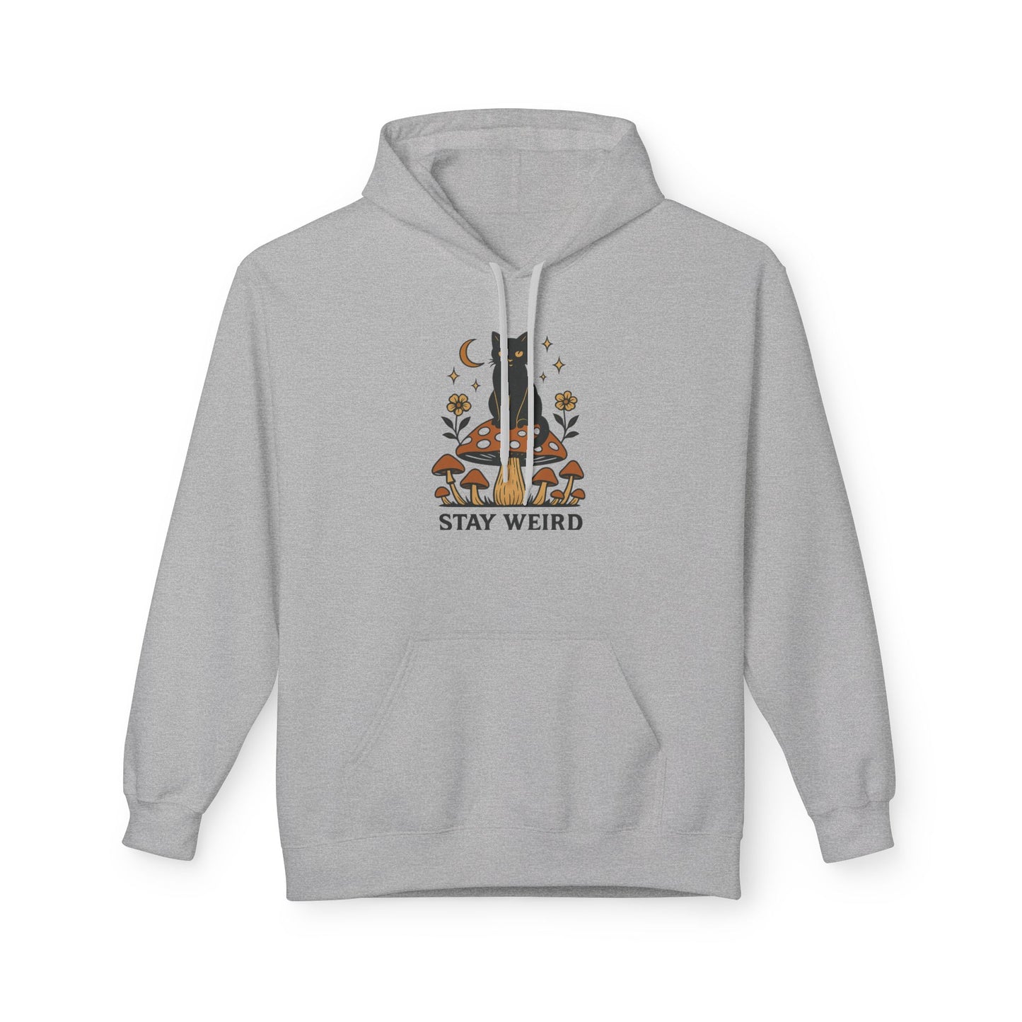 Stay Weird Fleece Hoodie | Unisex Midweight Pullover | Cozy Casual Sweatshirt & Fun Gift for Friends