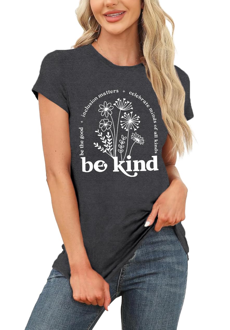 Qskall Womens Be Kind Shirt Kindness T-Shirt Inspirational Teacher Tee Top Grey