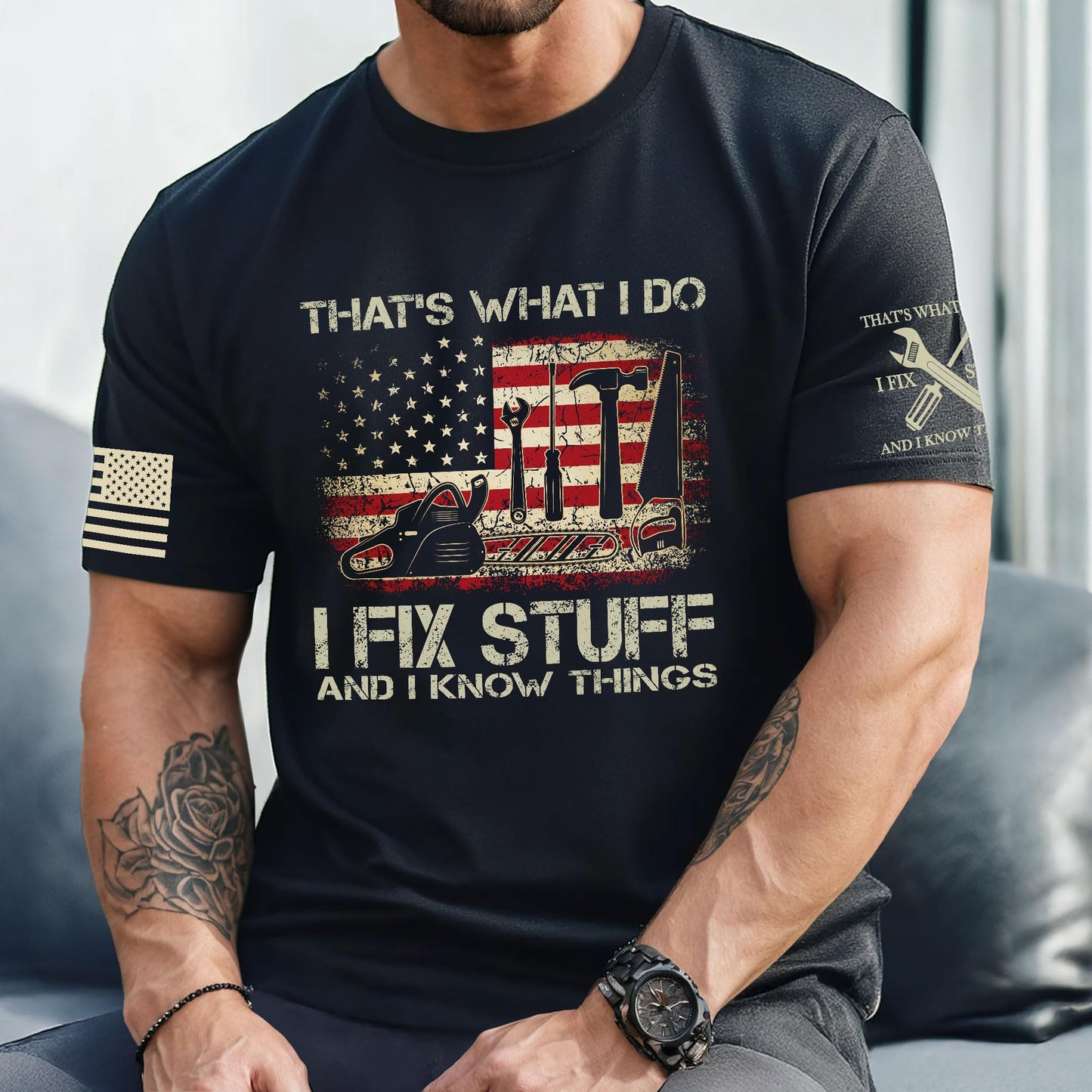 I Fix Stuff and Know Things Tshirt for Men, Men Stuff, That's What I Do I Fix Stuff and I Know Things (Black-L)