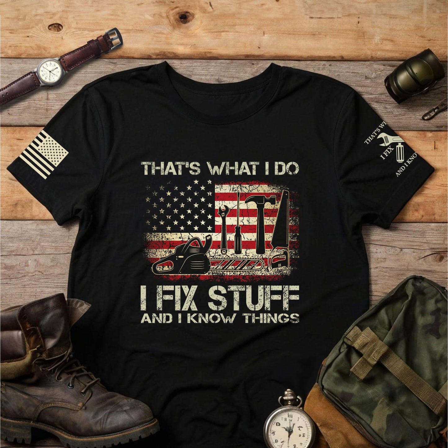 I Fix Stuff and Know Things Tshirt for Men, Men Stuff, That's What I Do I Fix Stuff and I Know Things (Black-L)