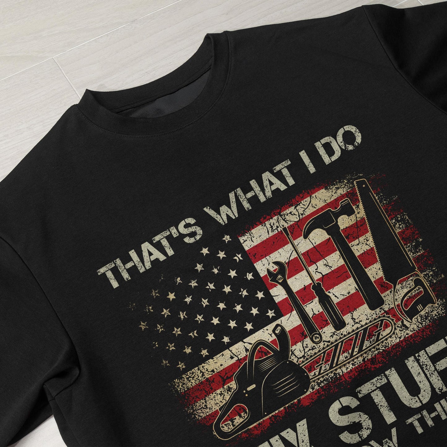 I Fix Stuff and Know Things Tshirt for Men, Men Stuff, That's What I Do I Fix Stuff and I Know Things (Black-L)