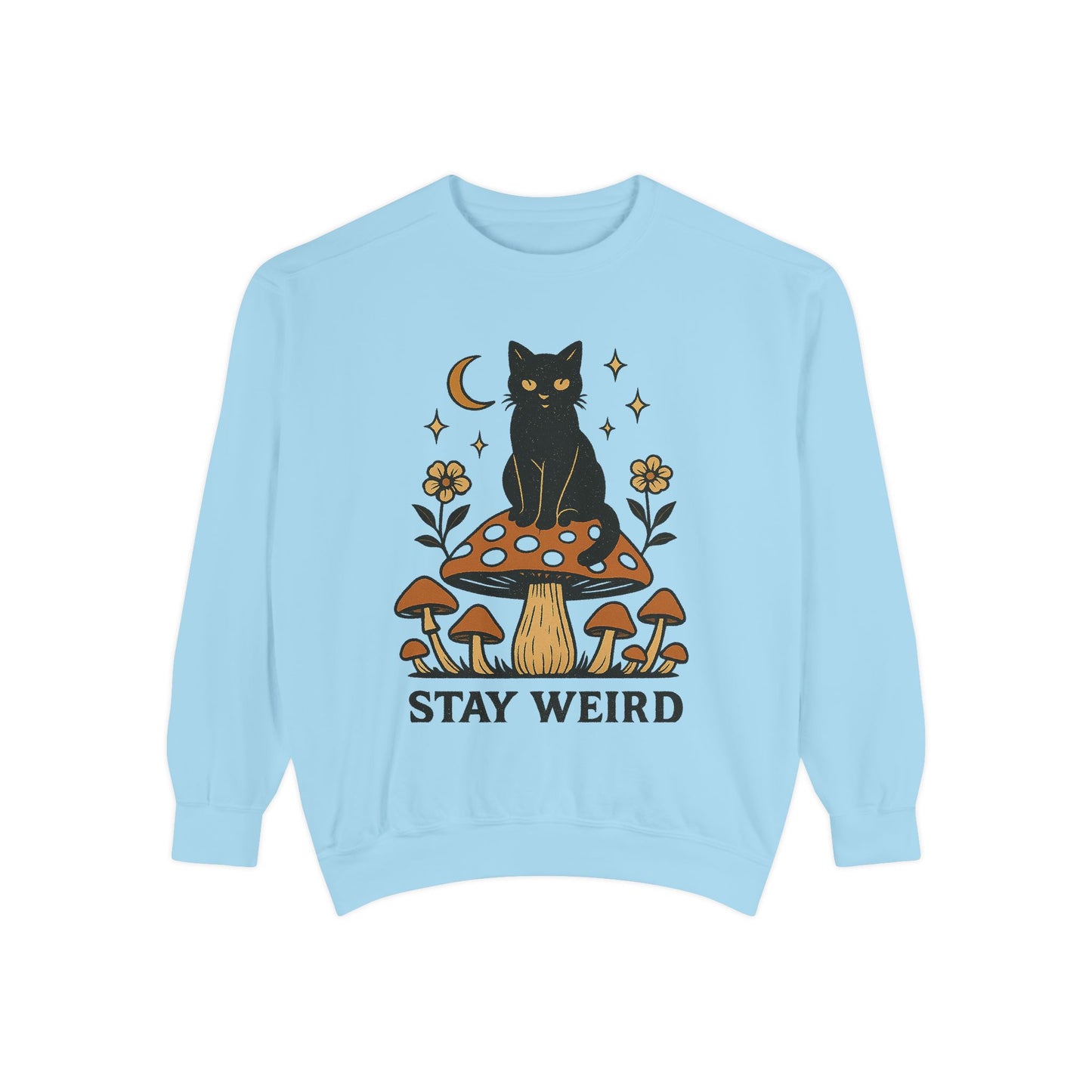 Stay Weird Cat Sweatshirt | Unisex Garment-Dyed Pullover | Boho Witchy Aesthetic | Cozy Casual Wear & Cat Lover Gift