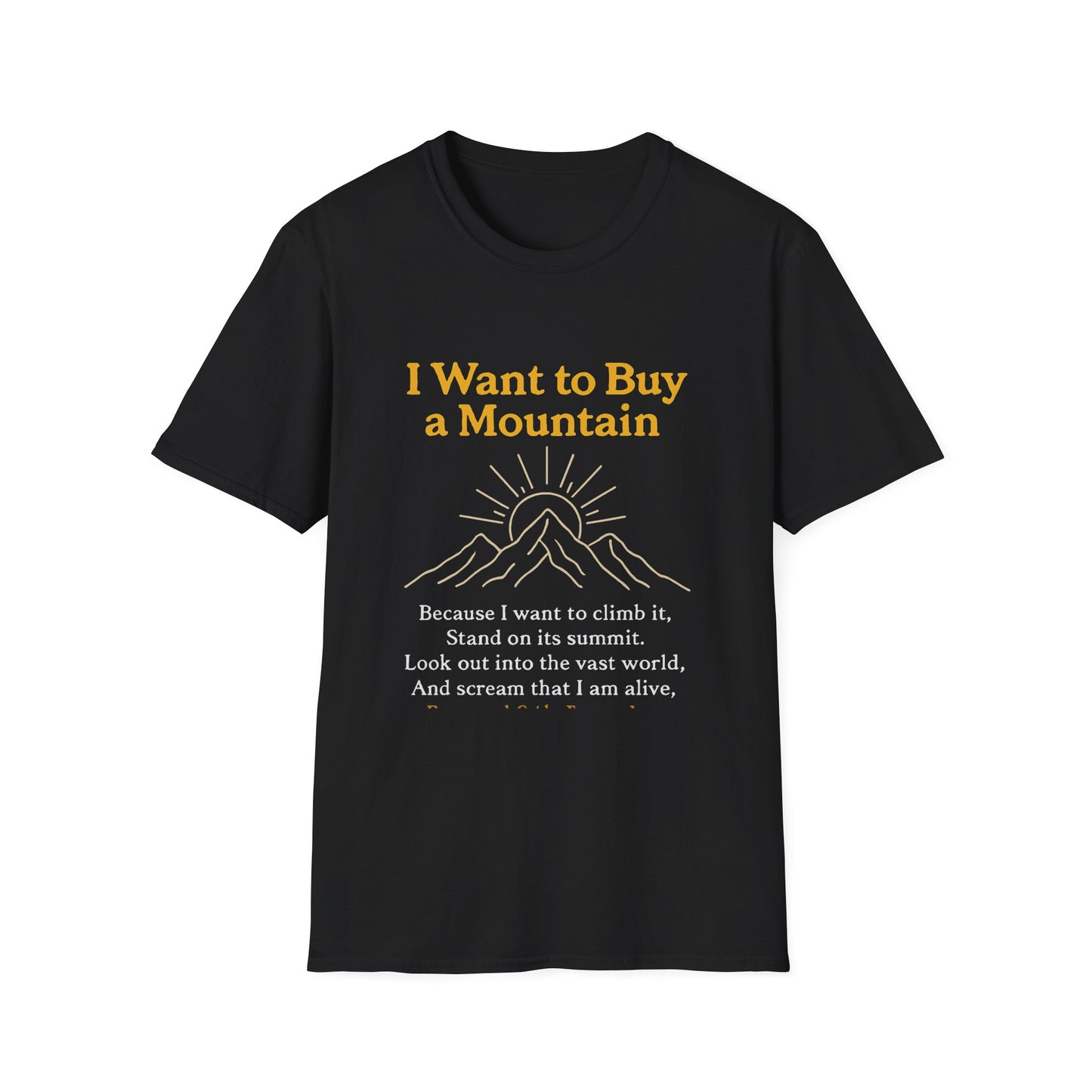 Adventure Awaits T-Shirt, Nature Lover Tee, Mountain Vibes Tee, Inspirational Quote Shirt, Gift for Hikers, Unisex Graphic T-Shirt