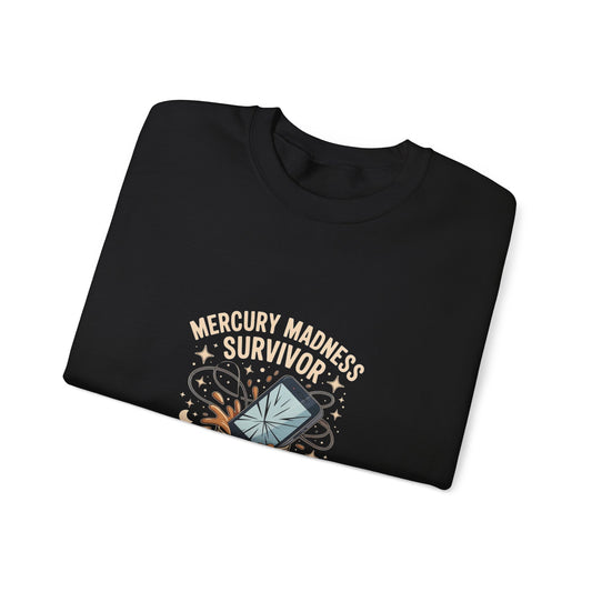 Mercury Madness Survivor Crewneck Sweatshirt, Astrology Gift, Unisex Sweatshirt, Cosmic Theme Apparel, Zodiacs, Humor Clothing