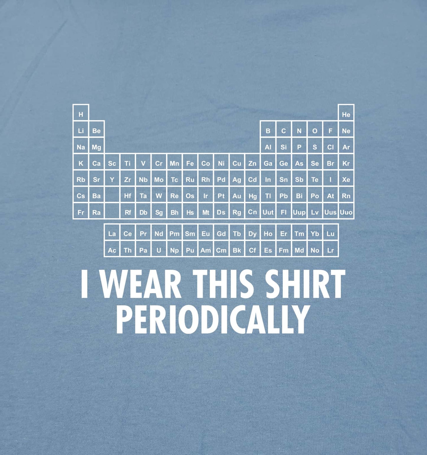 I Wear This Shirt Periodically Graphic Science Funny T Shirt 2XL Charcoal