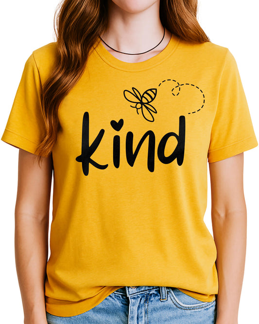 Classy Mood Be Kind Shirt for Women - Inspirational Quote Tee Kindness Graphic T-Shirt